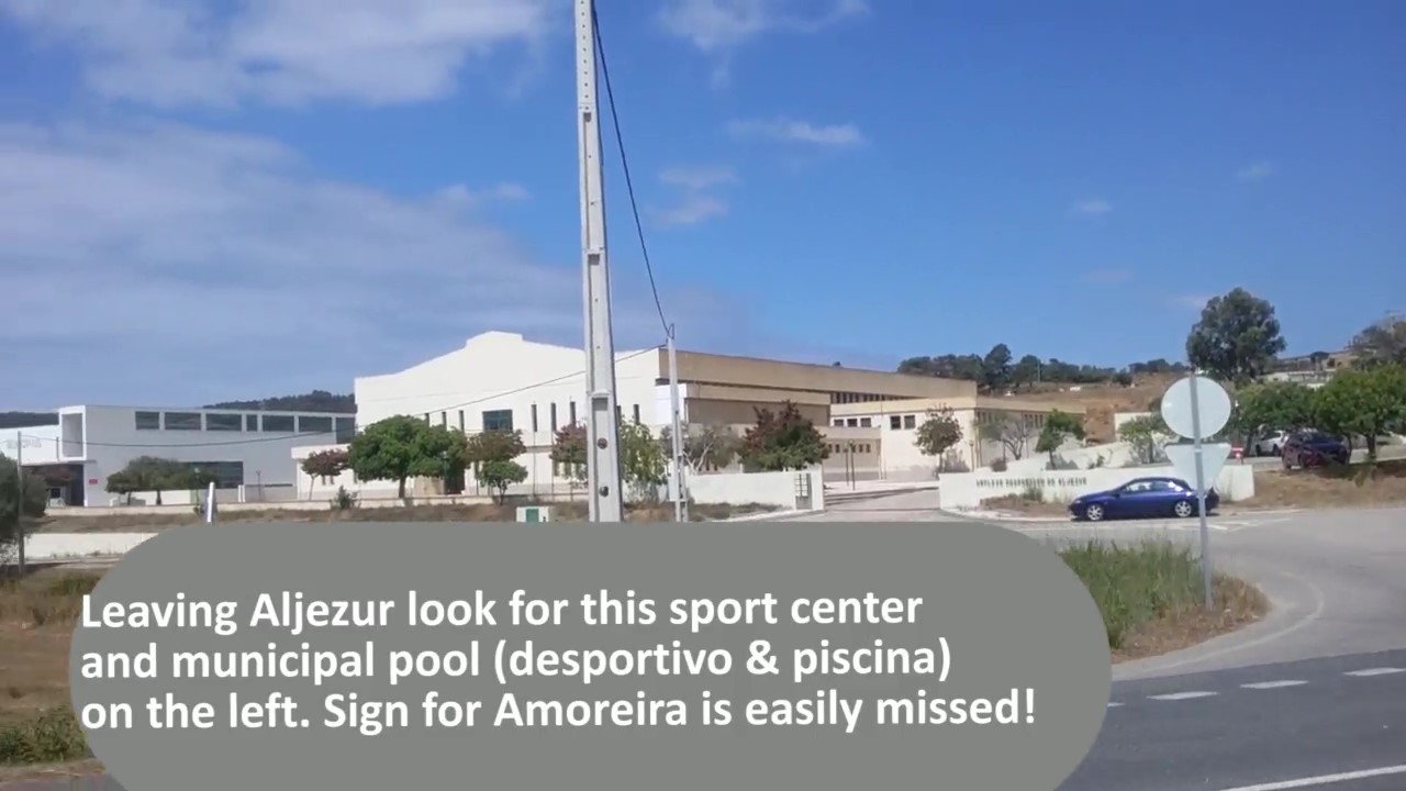 Sports complex at Aljezur a good landmark for the Praia da Amoreira junction